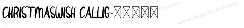 ChristmasWish Callig字体转换